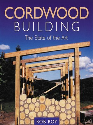 cover image of Cordwood Building